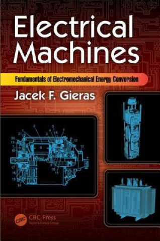 Книга Electrical Machines Jacek F. Gieras