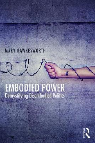 Livre Embodied Power Mary Hawkesworth