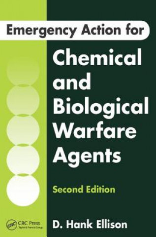 Kniha Emergency Action for Chemical and Biological Warfare Agents D. Hank Ellison