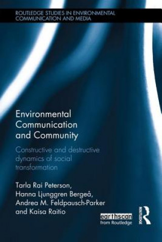 Könyv Environmental Communication and Community Tarla Rai Peterson