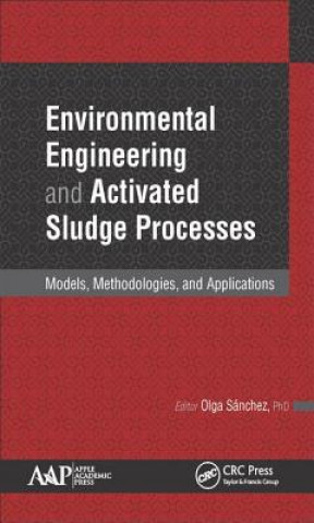 Carte Environmental Engineering and Activated Sludge Processes Olga Sanchez