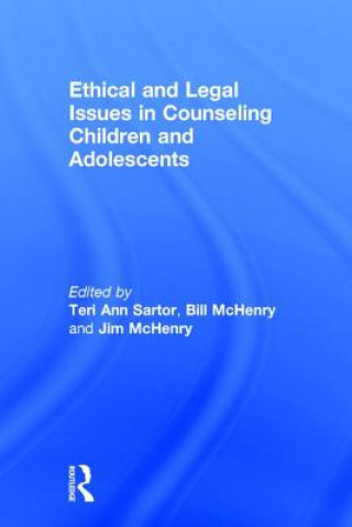 Książka Ethical and Legal Issues in Counseling Children and Adolescents 