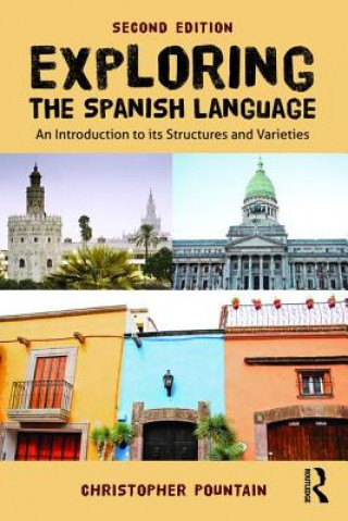 Boek Exploring the Spanish Language Christopher Pountain