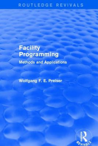 Libro Facility Programming (Routledge Revivals) Wolfgang F. E. Preiser