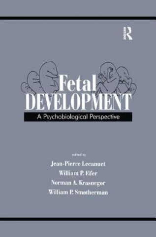 Knjiga Fetal Development Jean-Pierre Lecanuet