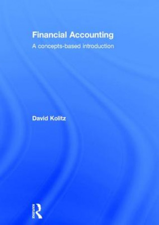 Kniha Financial Accounting David Kolitz
