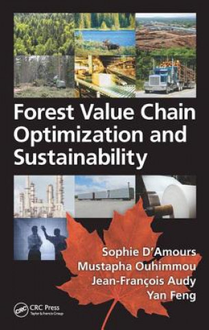 Könyv Forest Value Chain Optimization and Sustainability 