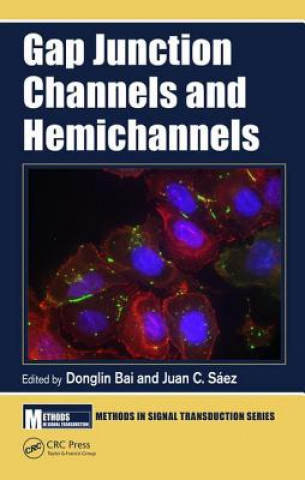 Книга Gap Junction Channels and Hemichannels Donglin Bai