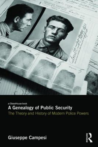 Könyv Genealogy of Public Security Giuseppe Campesi