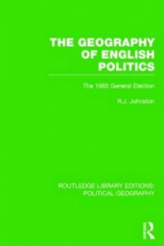 Carte Geography of English Politics Ron Johnston