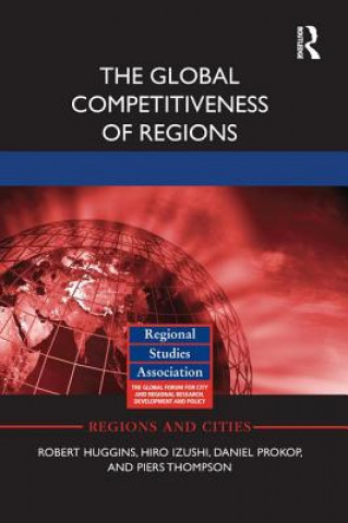 Kniha Global Competitiveness of Regions Hiro Izushi
