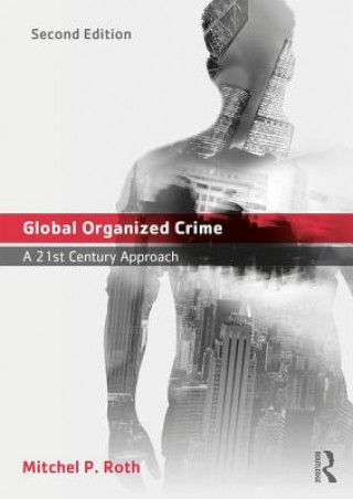 Livre Global Organized Crime ROTH