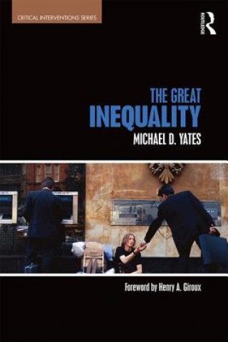 Carte Great Inequality Michael D. Yates