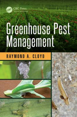 Book Greenhouse Pest Management Raymond A. Cloyd