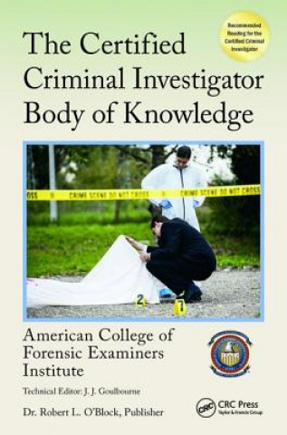 Könyv Certified Criminal Investigator Body of Knowledge American College of Forensic Examiners Institute