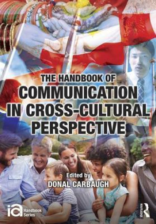 Carte Handbook of Communication in Cross-cultural Perspective Donal Carbaugh
