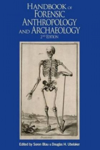 Kniha Handbook of Forensic Anthropology and Archaeology 