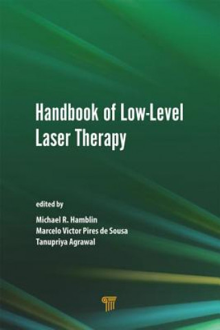 Könyv Handbook of Low-Level Laser Therapy Michael R. Hamblin
