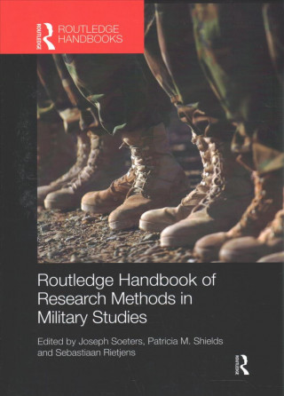 Carte Routledge Handbook of Research Methods in Military Studies Joseph Soeters