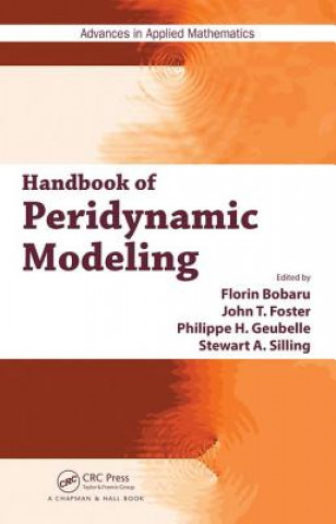 Könyv Handbook of Peridynamic Modeling 