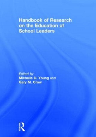 Carte Handbook of Research on the Education of School Leaders 