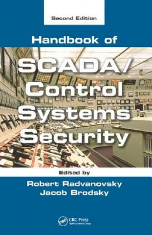 Könyv Handbook of SCADA/Control Systems Security 