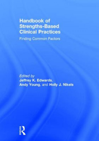 Książka Handbook of Strengths-Based Clinical Practices 