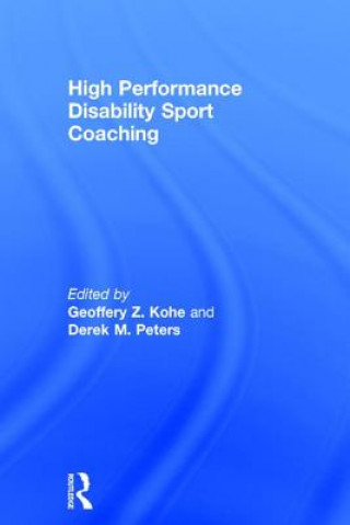 Könyv High Performance Disability Sport Coaching 