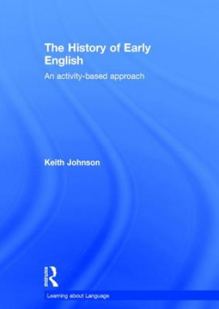 Könyv History of Early English Keith Johnson