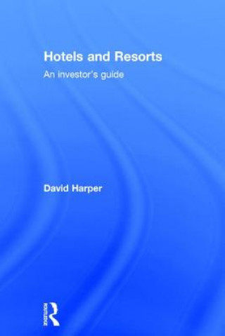 Kniha Hotels and Resorts David Harper