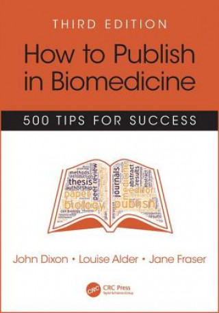 Carte How to Publish in Biomedicine John Dixon