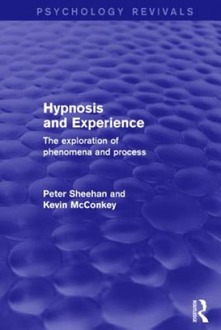 Carte Hypnosis and Experience Peter W Sheehan