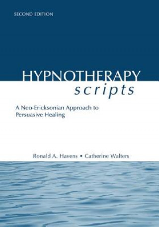 Könyv Hypnotherapy Scripts Ronald A. Havens