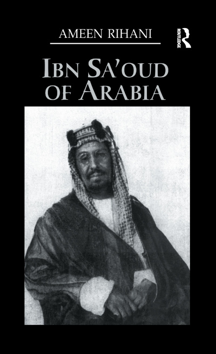 Book Ibn Sa'Oud Of Arabia Rihani