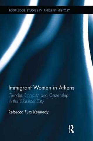 Book Immigrant Women in Athens Kennedy