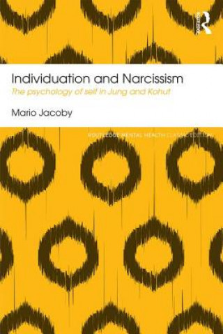 Könyv Individuation and Narcissism Mario Jacoby