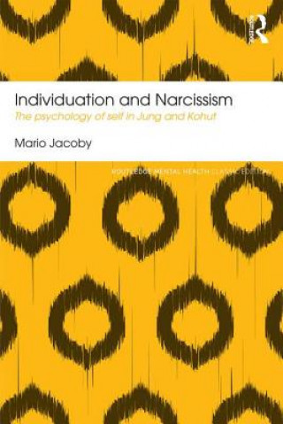 Knjiga Individuation and Narcissism Mario Jacoby