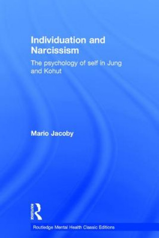 Kniha Individuation and Narcissism Mario Jacoby