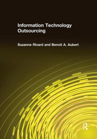 Book Information Technology Outsourcing Suzanne Rivard