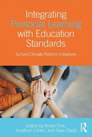 Книга Integrating Prosocial Learning with Education Standards 