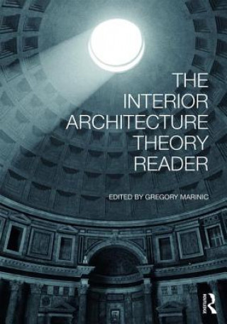 Carte Interior Architecture Theory Reader Gregory Marinic