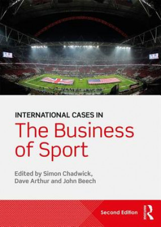 Könyv International Cases in the Business of Sport Simon Chadwick
