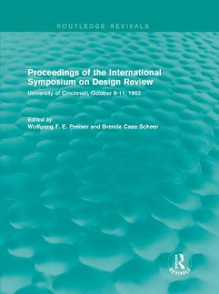 Carte Proceedings of the International Symposium on Design Review (Routledge Revivals) 