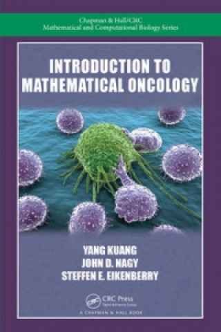 Kniha Introduction to Mathematical Oncology Yang Kuang