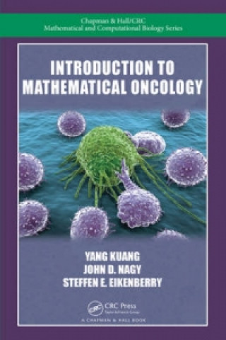 Книга Introduction to Mathematical Oncology Yang Kuang