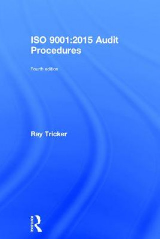 Book ISO 9001:2015 Audit Procedures Ray Tricker