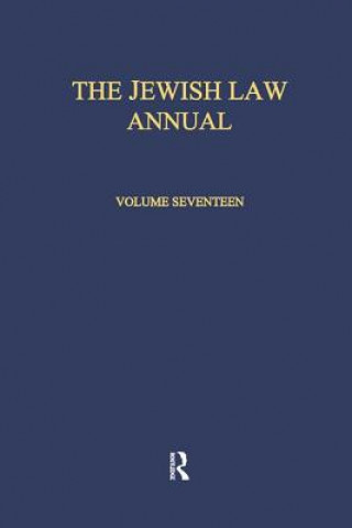 Carte Jewish Law Annual Volume 17 