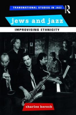 Knjiga Jews and Jazz Charles B. Hersch