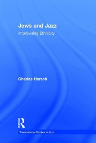 Buch Jews and Jazz Charles B. Hersch