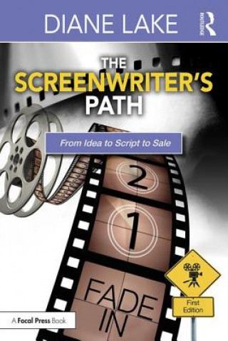 Kniha Screenwriter's Path Diane Lake